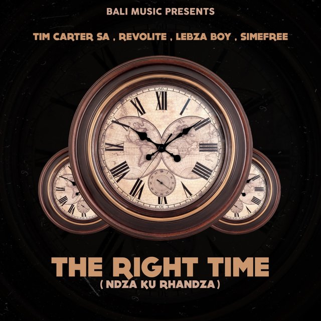 The Right Time (Ndza Ku Rhandza)
