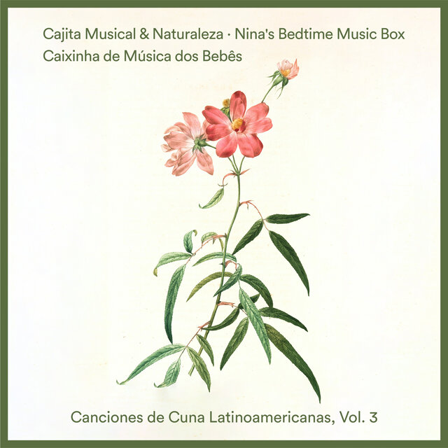 Canciones de Cuna Latinoamericanas, Vol. 3
