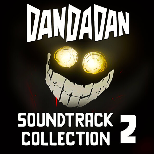 Dan Da Dan Epic Collection Pt. 2