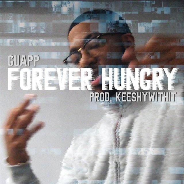 Forever Hungry (feat. Keeshywithit)