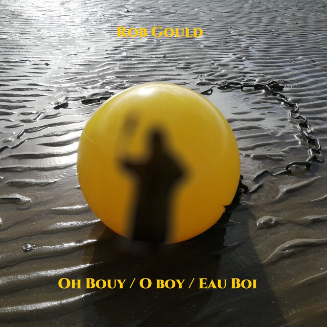 Oh Buoy / O Boy / Eau Boi