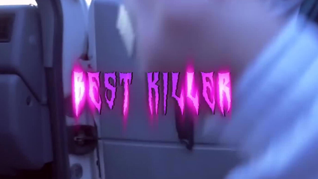 BEST KILLER
