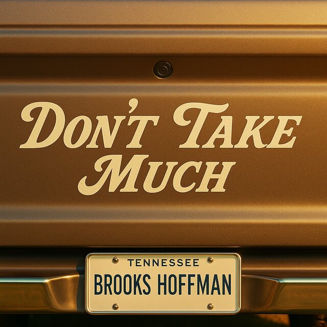 Don't Take Much