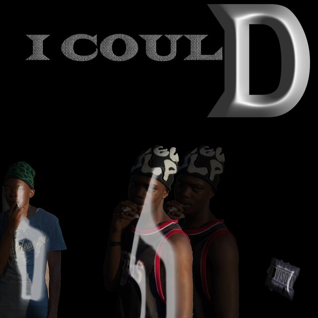 I Could