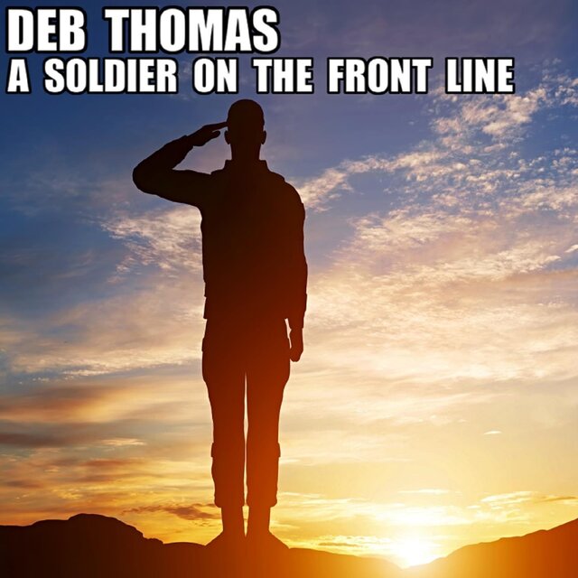 A Soldier on the Front Line