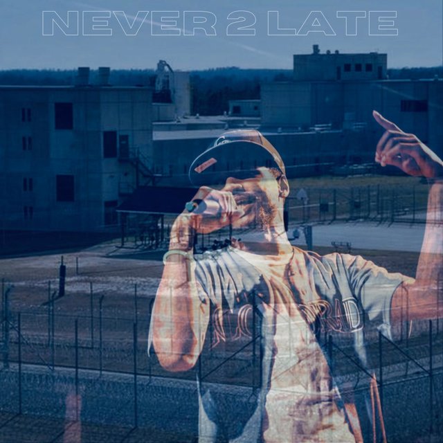 Never 2 Late