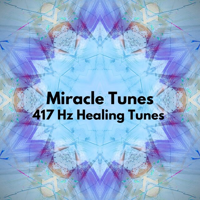 417 Hz Healing Tunes