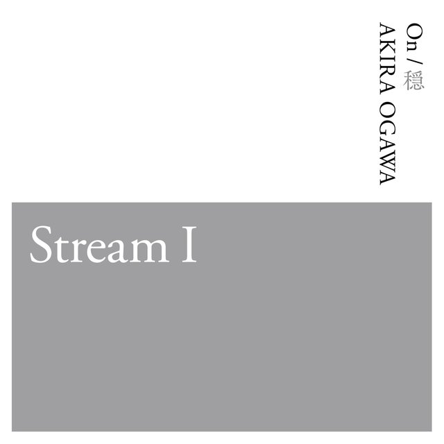 Stream I