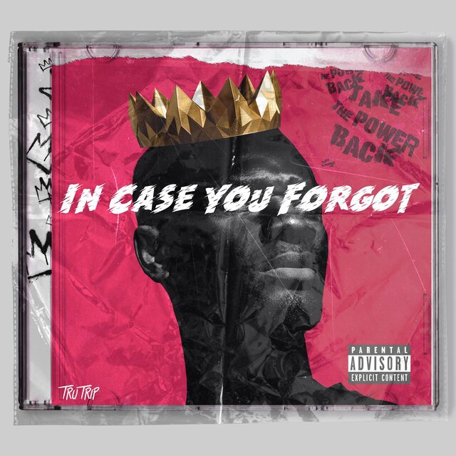 In Case You Forgot