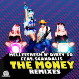 The Money (Kaysh Rockstar Remix)