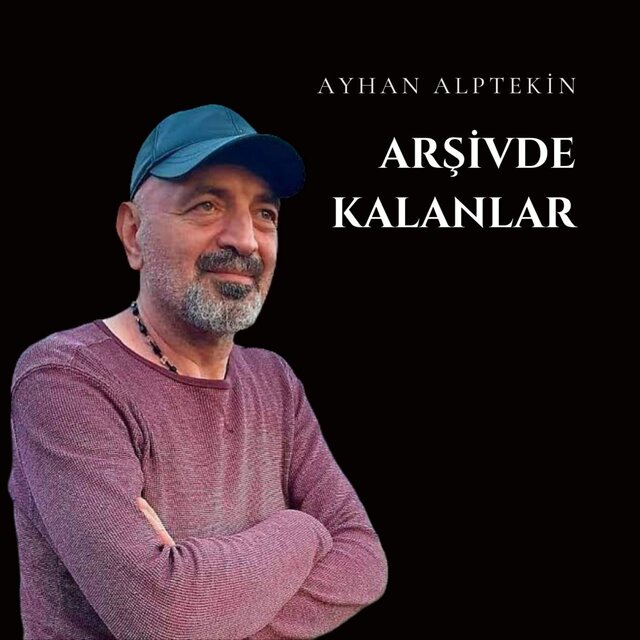 Arşivde Kalanlar
