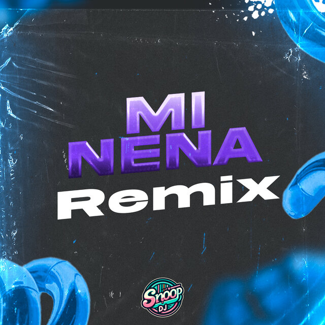 Mi Nena (Remix)