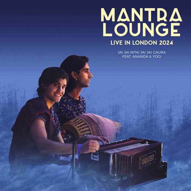 Jai Jai Nitai Jai Jai Gaura (Mantra Lounge Live in London 2024)