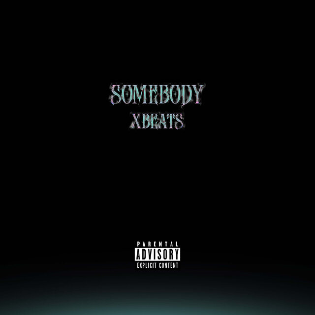 Somebody