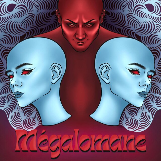 Mégalomane