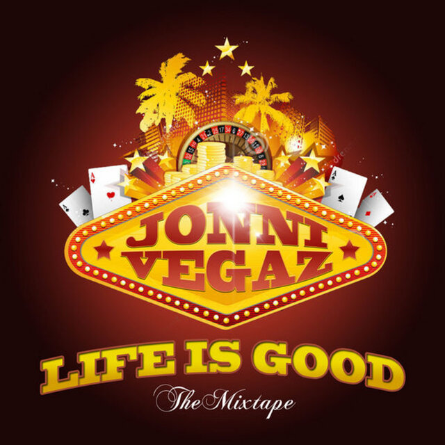 Life Is Good (The Mixtape)