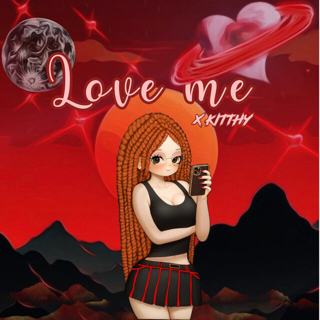 Love me