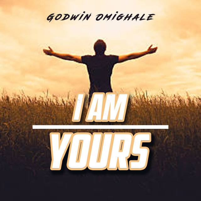 I Am Yours