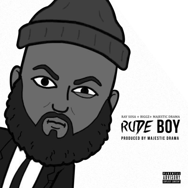Rude Boy (feat. Biggz & Majestic Drama)