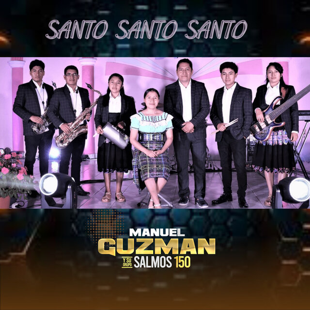 Manuel Guzman Santo Santo Santo