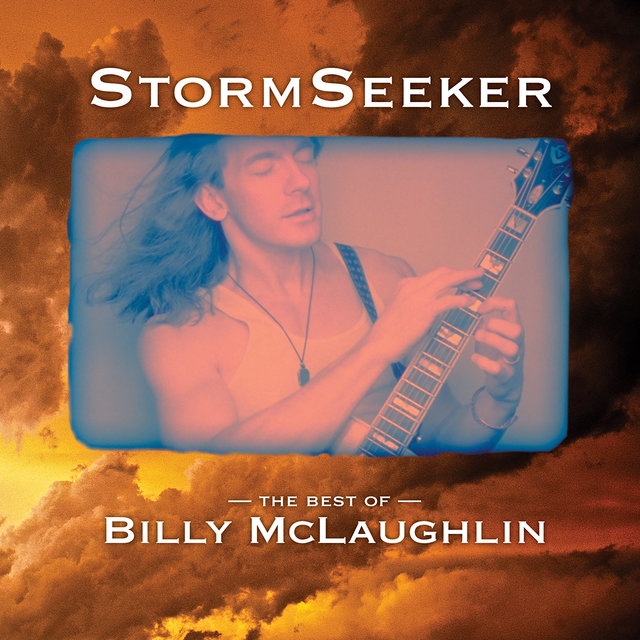 Stormseeker: The Best of Billy McLaughlin