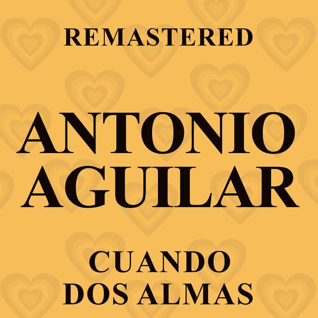 Cuando dos almas (Remastered)