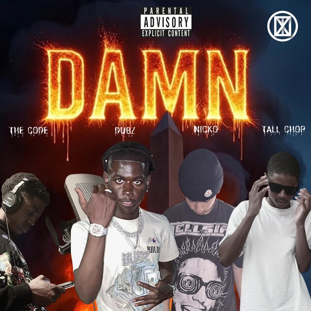 DAMN (feat. Dubz, Tall Chop & Nicko)