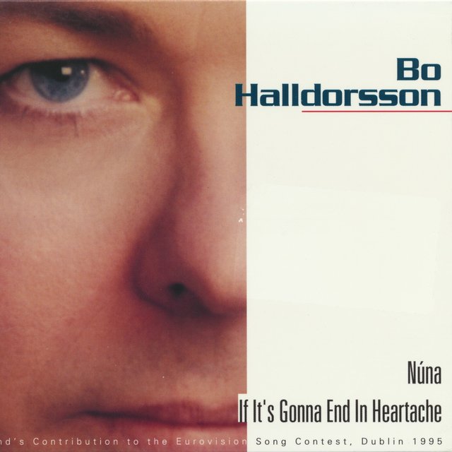 Núna / If it's gonna end in heartache