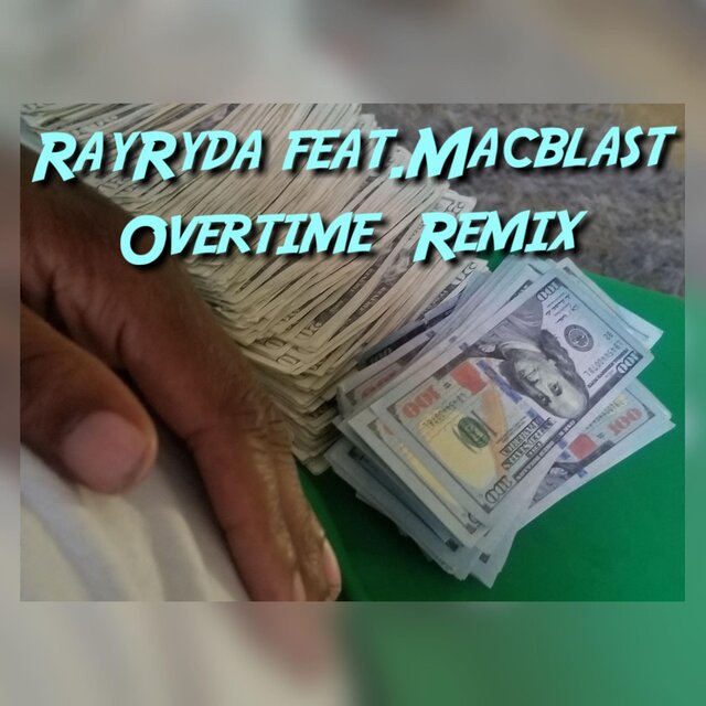 Overtime Remix (feat. Mac Blast)