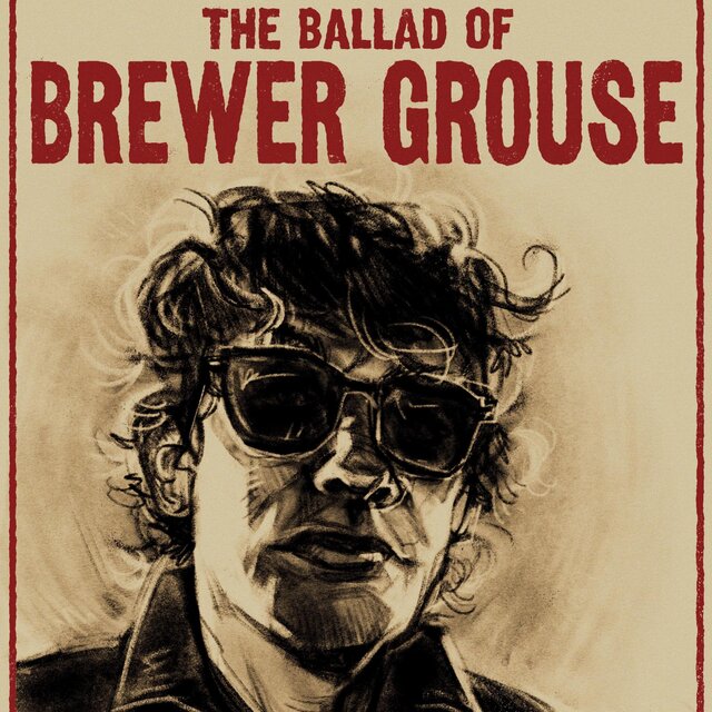 The Ballad of Brewer Grouse
