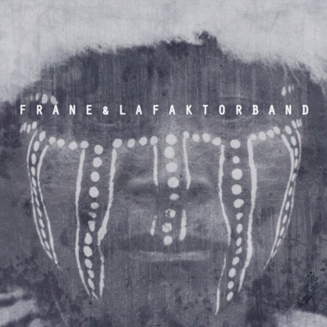 Frane Y La Faktor Band