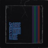 Bare With Me