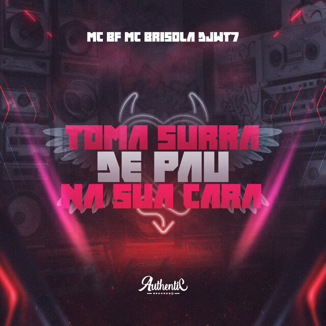 Toma Surra de Pau na Sua Cara