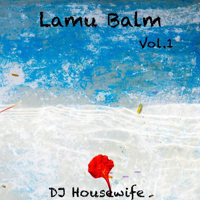 Lamu Balm Vol.1