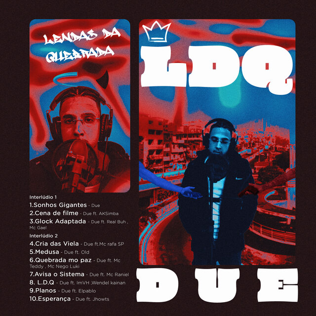 L.D.Q(Lendas da Quebrada )