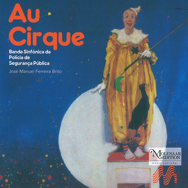 New Compositions For Concert Band 85: Au Cirque