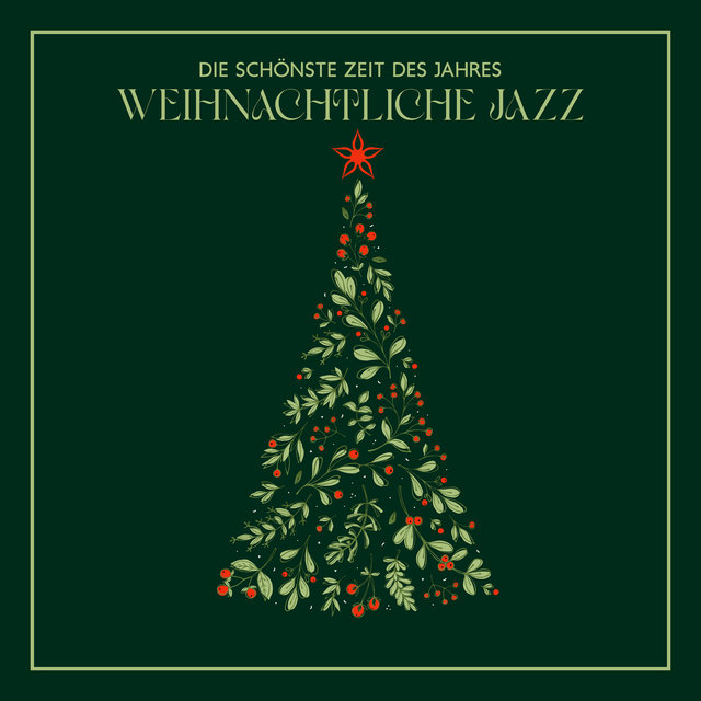 Die Schönste Zeit Des Jahres: Weihnachtliche Jazz-Instrumentalmusik Mit Sanften Glocken für Eine Liebevolle Atmosphäre