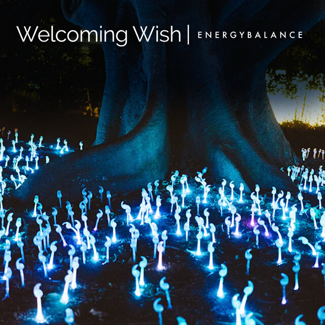 Welcoming Wish