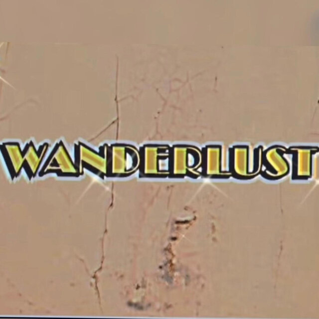 WANDERLUST