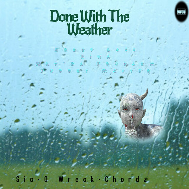 Done with the Weather