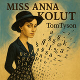 Miss Anna Kolut