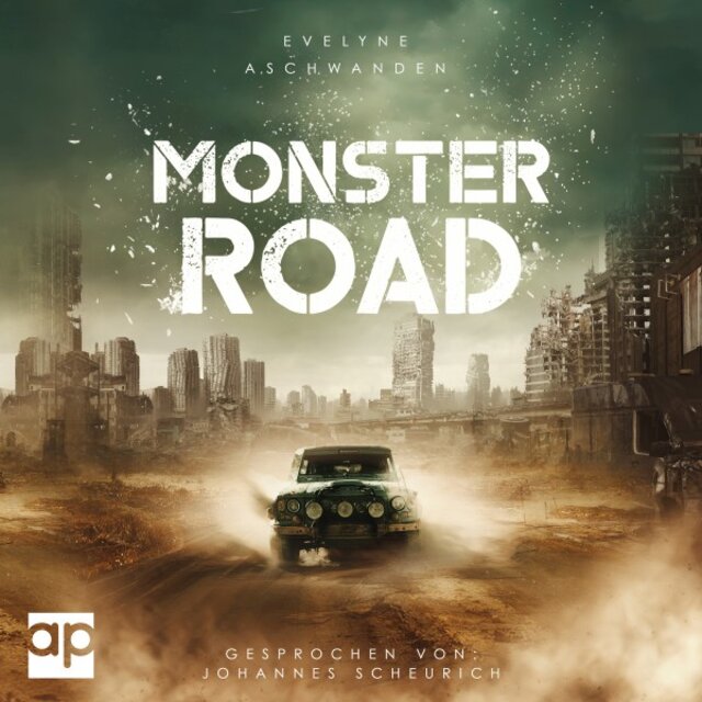 Monster Road (Rasanter Apokalypse-Roman)