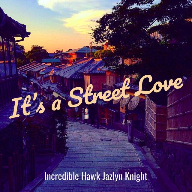 It’s a Street Love