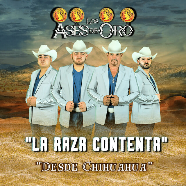 La Raza Contenta (Desde Chihuahua)