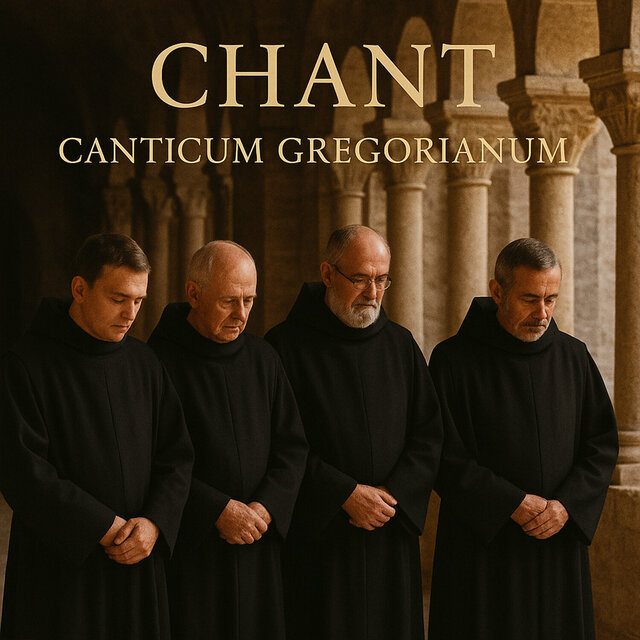 Chant – Canticum Gregorianum