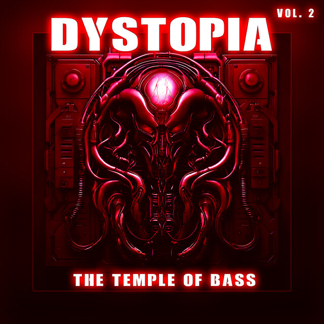 Dystopia, Vol. 2 (The Temple Of Bass)