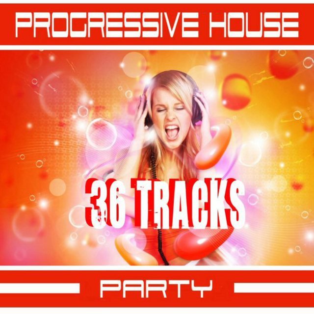 Progressive House Party