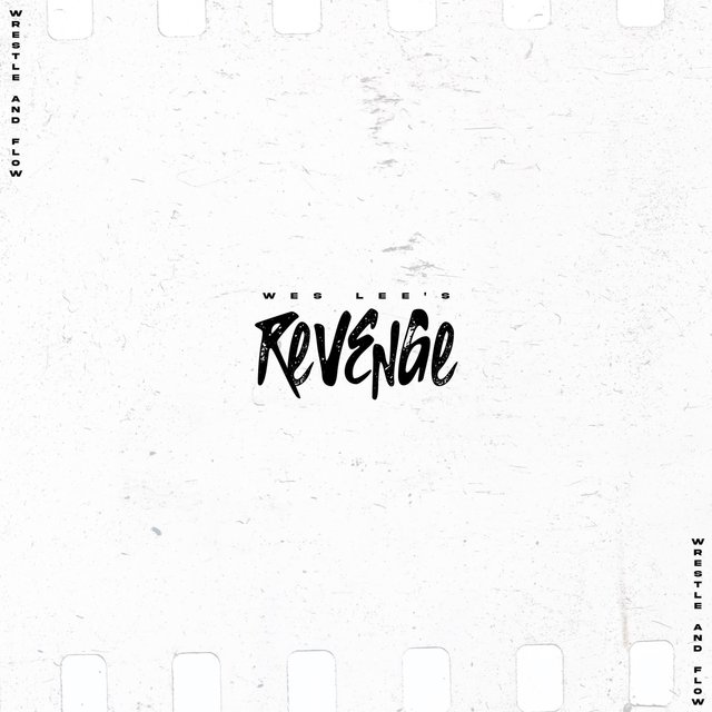 Wes Lee's Revenge