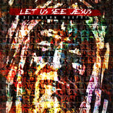 Let Us See Jesus