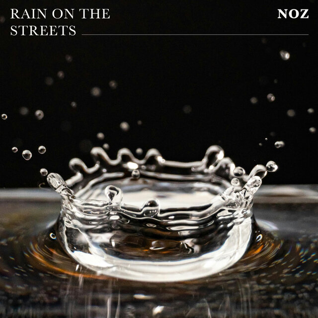 Rain On The Streets